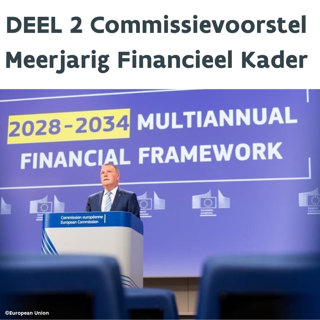 Commissievoorstel EU-begroting 2028-2034: Deel 2