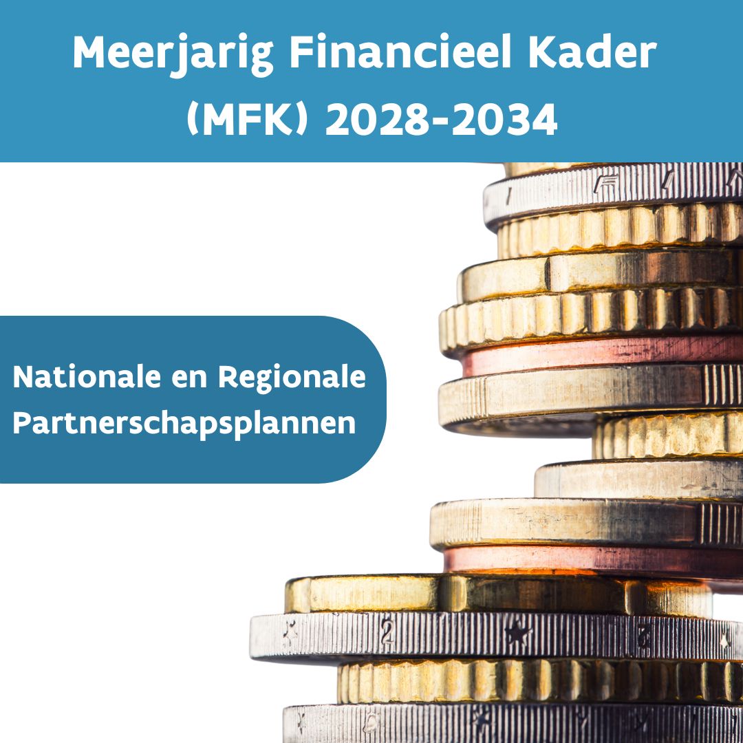 EU-begroting 2028-2034: Nationale en Regionale Partnerschapsplannen