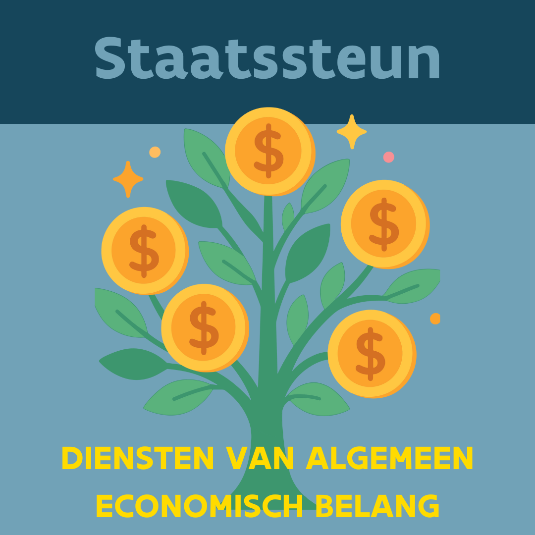 Nieuwe staatssteunregels voor diensten van algemeen economisch belang