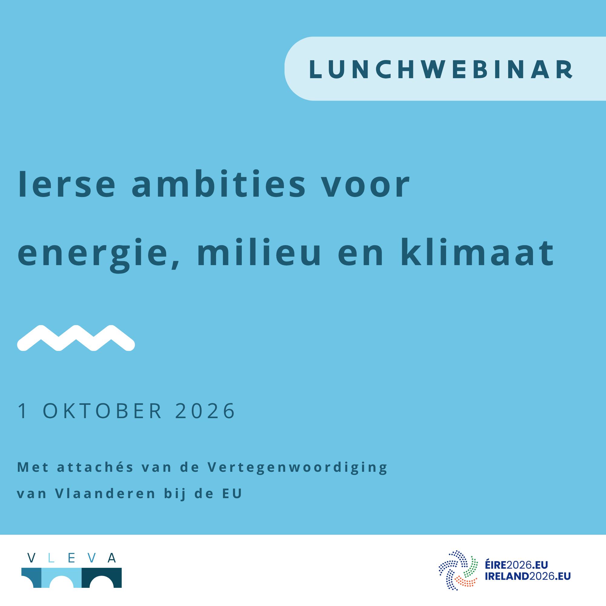 Webinar ‘Energie, milieu en klimaat onder het Ierse EU-voorzitterschap’